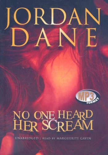 No One Heard Her Scream (9781433244780) by Jordan Dane