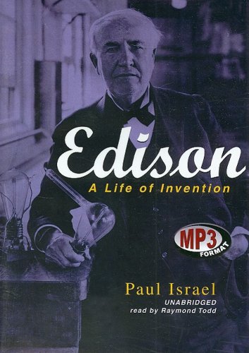 Edison: A Life of Invention (9781433245770) by Paul Israel