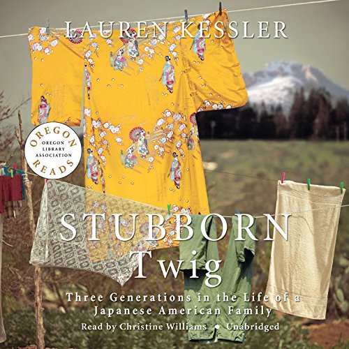 9781433245992: Stubborn Twig: Three Generations in the Life of a Japanese American Family