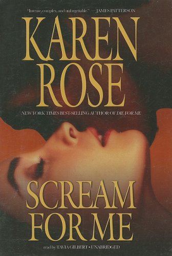 Scream for Me (9781433247118) by Rose, Karen