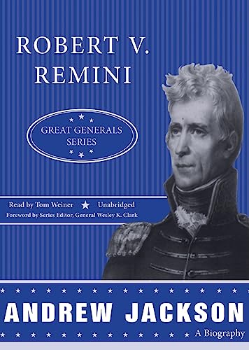 Andrew Jackson: Great Generals Series (Library Edition) (9781433247248) by Robert V. Remini