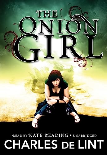 The Onion Girl (9781433247699) by De Lint, Charles