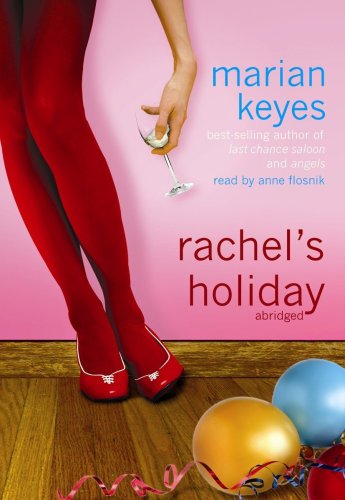 Rachel's Holiday (9781433247774) by Marian Keyes