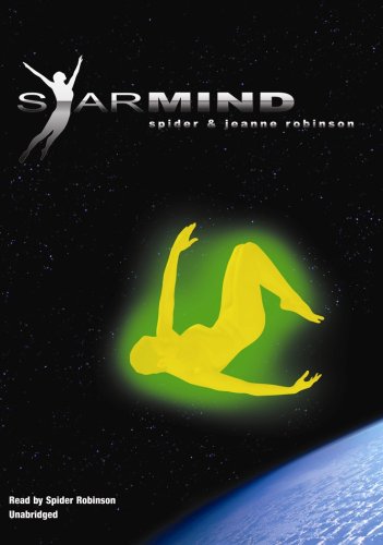 Starmind (9781433247835) by Spider Robinson; Jeanne Robinson