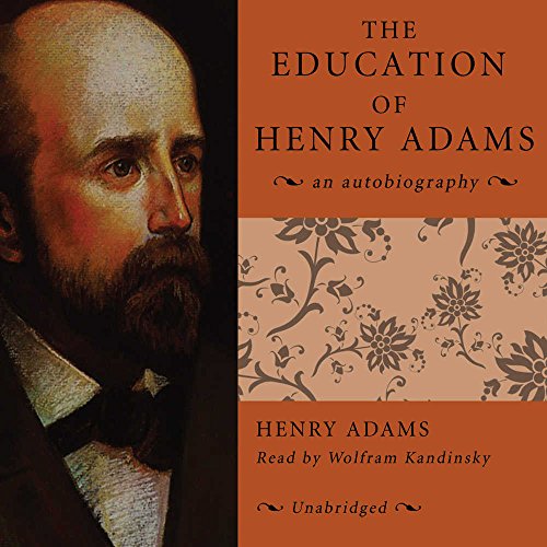 The Education of Henry Adams (9781433249983) by Adams, Henry