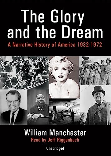 The Glory and the Dream, Part 1 (9781433250224) by Manchester, William