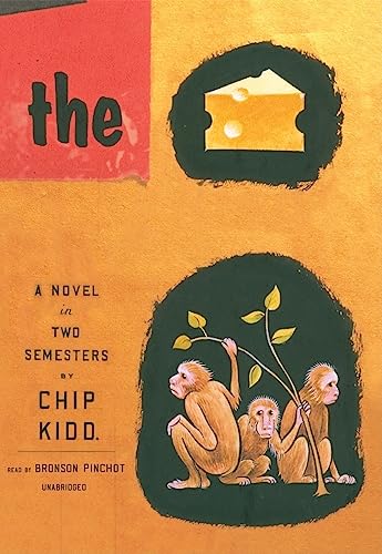 The Cheese Monkeys: A Novel in Two Semesters (9781433251511) by Kidd, Chip