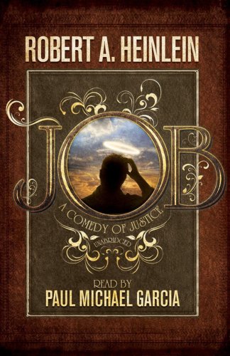 Job: A Comedy of Justice (Library Edition) (9781433251542) by Robert A. Heinlein