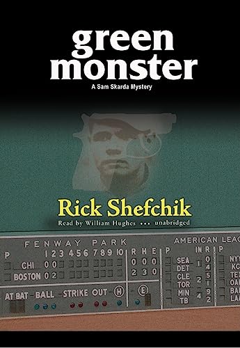 Green Monster (Sam Skarda Mysteries) (9781433252303) by Shefchik, Rick