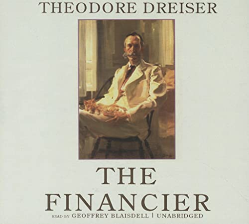 The Financier Lib/E (Trilogy of Desire) (9781433258602) by Theodore Dreiser