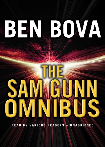 The Sam Gunn Omnibus (Part 1 of 2)(Library Edition) (9781433259135) by Ben Bova