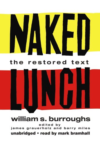 Stock image for Naked Lunch: The Restored Text for sale by Bookmans