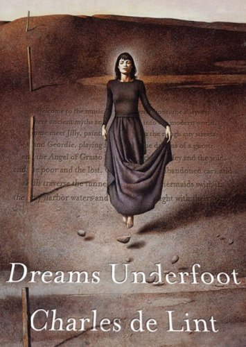 9781433260094: Dreams Underfoot: A Newford Collection (Library)