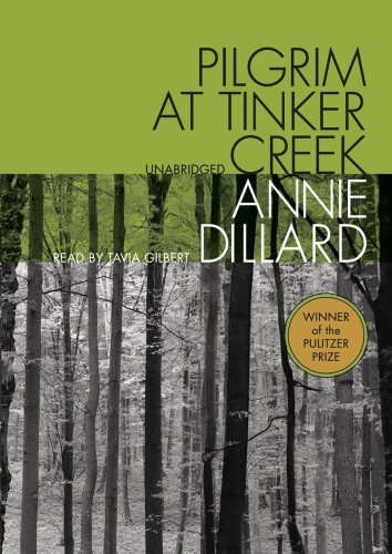 Pilgrim at Tinker Creek (9781433261268) by Annie Dillard