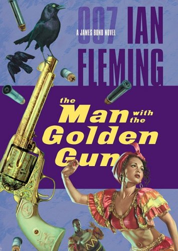 9781433261367: The Man with the Golden Gun