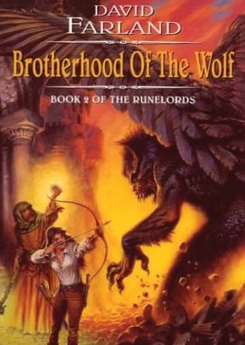 Brotherhood of the Wolf Part B: Runelords, Book Two (Library) (The Runelords) (9781433261770) by Farland; David