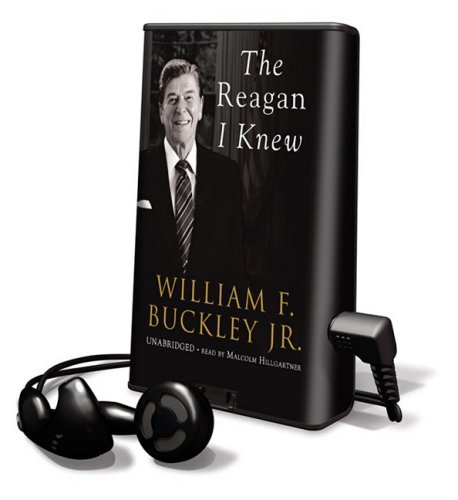 The Reagan I Knew: Library Edition (9781433262869) by Buckley, William F.