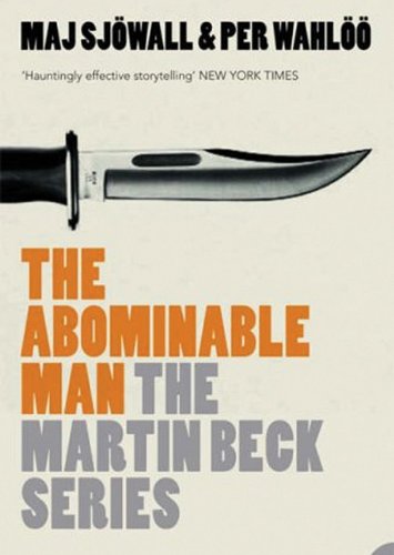 The Abominable Man: A Martin Beck Police Mystery (9781433263316) by Sjowall, Maj; Wahloo, Per