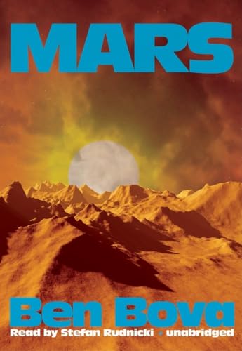 Mars (Grand Tour Series, Book 3) (9781433263736) by Ben Bova