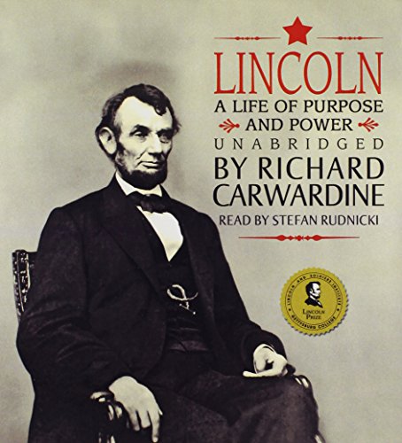 9781433264580: Lincoln: A Life of Purpose and Power