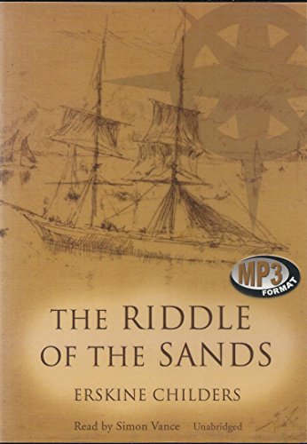 The Riddle of the Sands: A Record of Secret Service (Library) (9781433267703) by Childers; Erskine