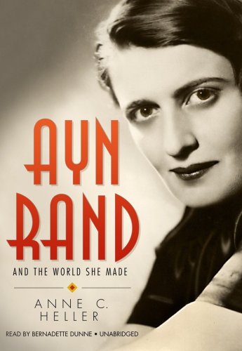 Imagen de archivo de Ayn Rand and the World She Made a la venta por HPB-Ruby