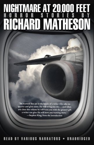Nightmare at 20,000 Feet: Horror Stories by Richard Matheson (Library Edition) (9781433272912) by Richard Matheson