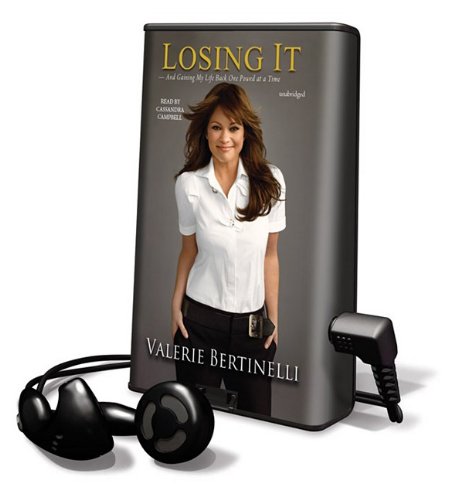 9781433276347: Losing It, and Gaining My Life Back One Pound at a Time [With Earbuds]