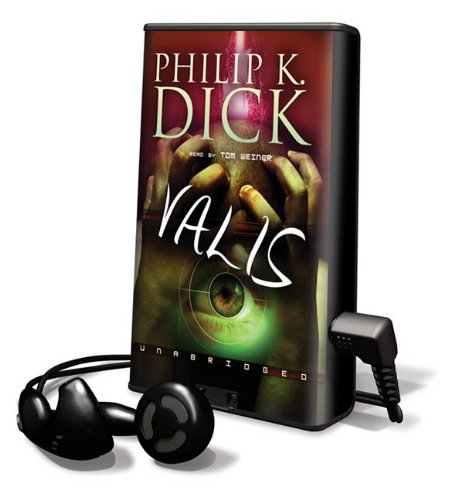 Valis (Playaway Adult Fiction) (9781433277016) by Dick, Phillip K