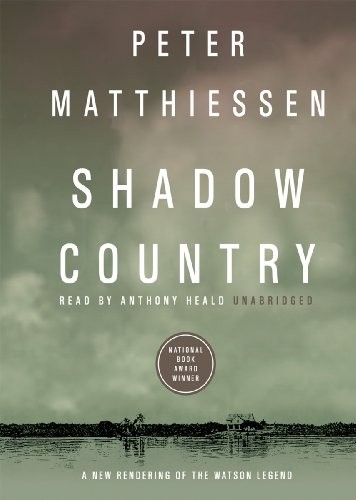 Imagen de archivo de Shadow Country : A New Rendering of the Watson Legend a la venta por Irish Booksellers
