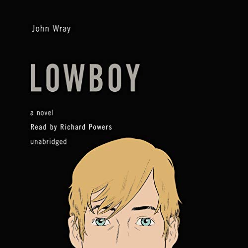 9781433287992: Lowboy: A Novel (Library Binding)