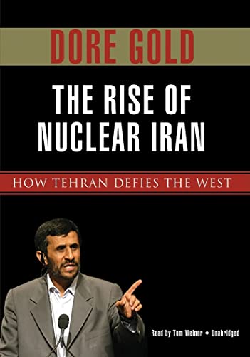 Stock image for The Rise of Nuclear Iran: How Tehran Defies the West for sale by SecondSale