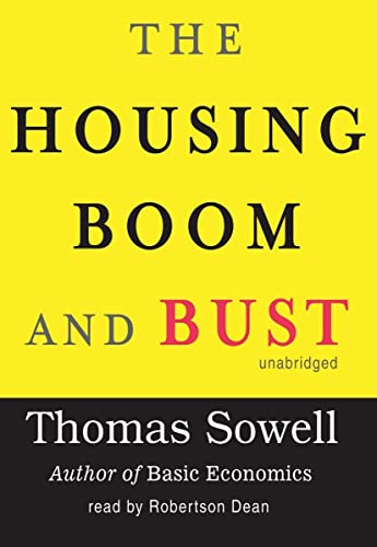 The Housing Boom and Bust: Library Edition (9781433294051) by Thomas Sowell