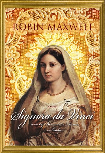 Signora Da Vinci: A Novel (Library Edition) (9781433294907) by Robin Maxwell