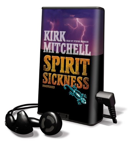 Spirit Sickness: Library Edition (9781433295980) by Mitchell, Kirk