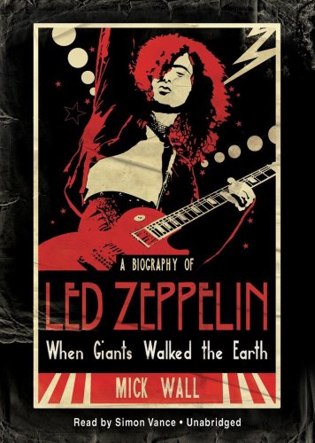 9781433297250: When Giants Walked the Earth: A Biography of Led Zeppelin