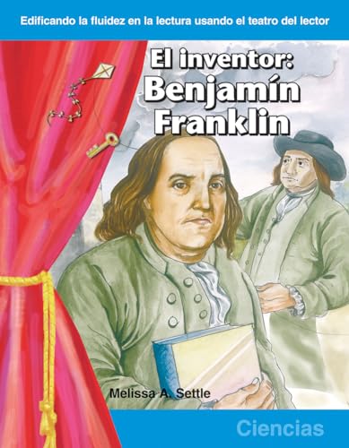 Beispielbild fr El inventor: Benjamin Franklin: Grades 3-4 (Building Fluency Through Reader's Theater) zum Verkauf von HPB-Emerald