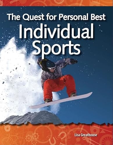 Imagen de archivo de The Quest for Personal Best: Individual Sports: Forces and Motion (Science Readers) a la venta por SecondSale