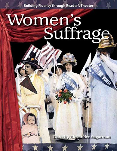 9781433305504: Women's Suffrage: The 20th Century (Building Fluency Through Reader's Theater)