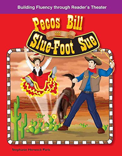 Stock image for Pecos Bill and Slu-Foot Sue: American Tall Tales and Legends (Building Fluency Through Reader's Theater) for sale by Once Upon A Time Books