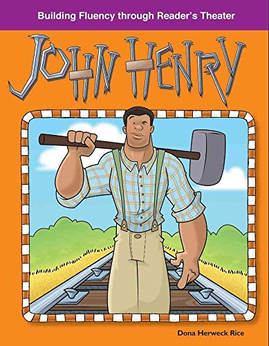 Stock image for John Henry: American Tall Tales and Legends (Building Fluency Through Reader's Theater) for sale by SecondSale