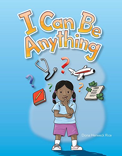 9781433314759: I Can Be Anything (My Community) (Literacy, Language, and Learning)