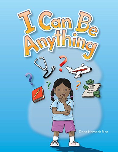 Stock image for I Can Be Anything for sale by Better World Books