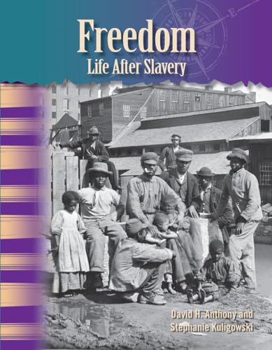 Beispielbild fr Freedom : Life after Slavery zum Verkauf von Better World Books