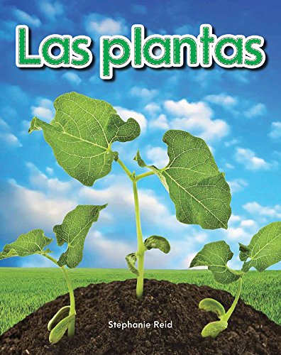 Stock image for Teacher Created Materials - Early Childhood Themes - Las plantas (Plants) - - Grade 2 for sale by Once Upon A Time Books