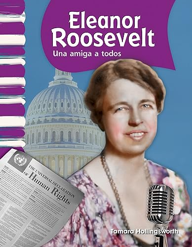 9781433325724: Eleanor Roosevelt (Spanish Version): Una amigos a todos (Primary Source Readers - Biografias de estadounidenses)