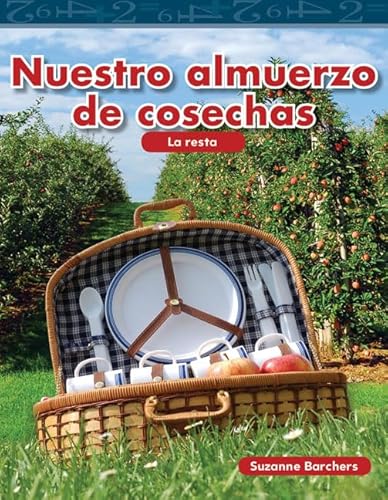 9781433327407: Nuestro almuerzo de cosechas (Our Harvest Lunch) (Spanish Version)