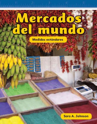 9781433327490: Mercados del Mundo (World Markets) (Spanish Version) (Nivel 2 (Level 2)) (Mathematics Readers Level 2)