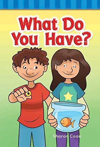 Imagen de archivo de What Do You Have? a la venta por Better World Books