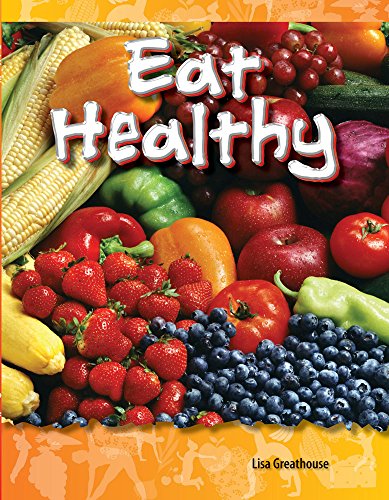 Beispielbild fr Eat Healthy zum Verkauf von Better World Books